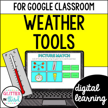 Weather tools activities & reading passages for Google Classroom