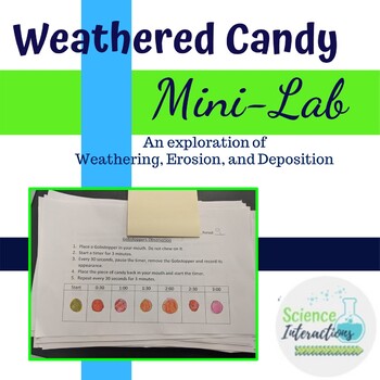 Preview of Weathered Candy Lab: An activity for weathering, erosion, and deposition