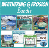 Weathering, Erosion & Deposition Bundle | Notes, Lab & Rev