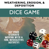 Weathering, Erosion, & Deposition Dice Game