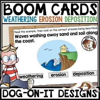 Preview of Weathering Erosion and Deposition Boom Cards Worksheets Lab Digital Task Cards