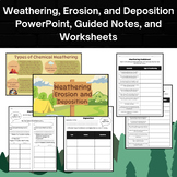 Weathering, Erosion, and Deposition Guided Notes and Worksheets