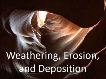 Preview of Weathering, Erosion and Deposition Notes Bundle