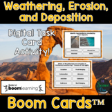 Weathering, Erosion, and Deposition Digital Boom Cards™ - 