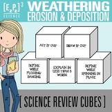 Weathering, Erosion and Deposition Vocabulary Review Cubes