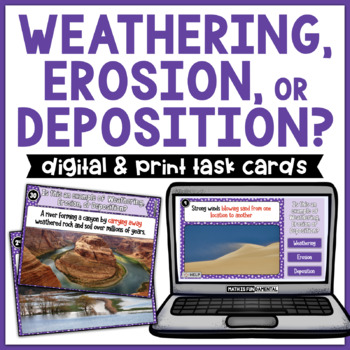 Preview of Weathering Erosion and Deposition 30 Digital & Print Task Cards