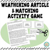 Physical and Chemical Weathering Game and Article