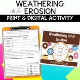 Weathering and Erosion Activity