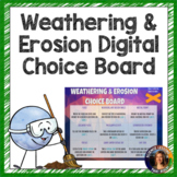 Weathering and Erosion Digital Choice Board