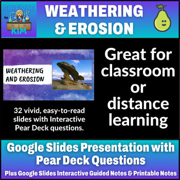 Preview of Weathering and Erosion Google Slides with Pear Deck and Guided Notes