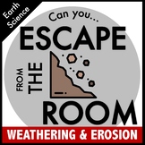Weathering and Erosion Science Escape Room