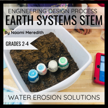 Preview of Weathering and Erosion Science Experiments | Water Erosion Solutions STEM