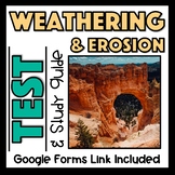 Weathering and Erosion Study Guide and Test