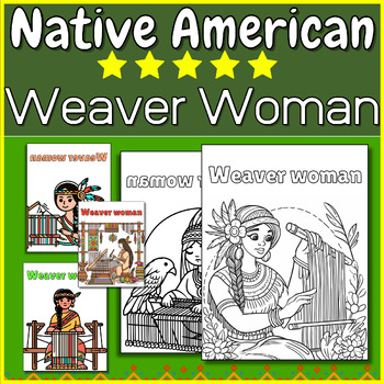 Preview of Weaver Woman ⭐Coloring Pages/Clip Art | Native American Unit | Indigenous People