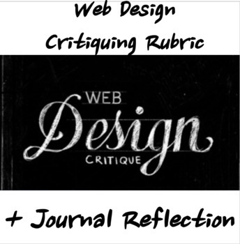 Preview of Web Design Assignment + Critiquing Rubric + Journal Reflection, E-Commerce 12