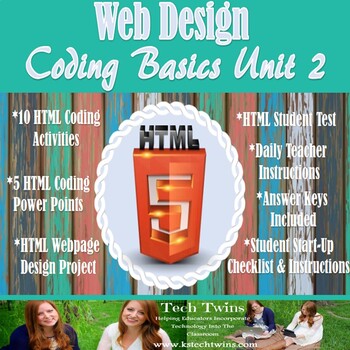 Preview of Web Design- HTML Coding Basics Unit 2