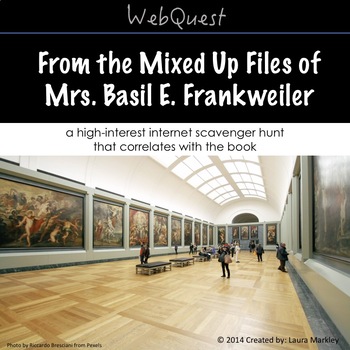 Preview of Web Scavenger Hunt: From the Mixed Up Files of Mrs. Basil E. Frankweiler