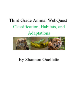 Preview of WebQuest: Animal Classification, Habitats, and Adaptation