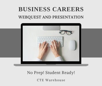 Preview of WebQuest: Exploring Careers in Business - A Comprehensive No-Prep Lesson