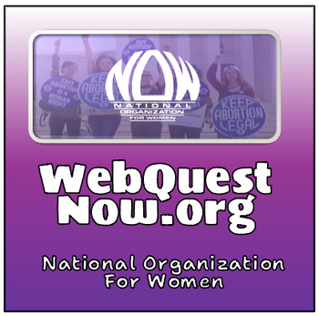 Preview of WebQuest NOW.org - National Organization for Women