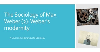 max weber rationalization theory