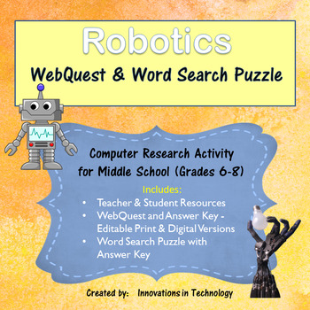 Preview of Learning about Robotics - WebQuest & Word Search Puzzle
