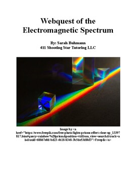 Preview of Webquest of the Electromagnetic Spectrum