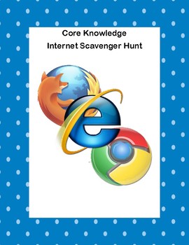 Preview of Webquest or Internet Scavenger Hunt  Grades 5-10-Core Knowledge