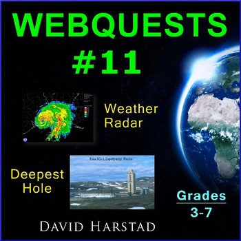 Preview of Webquests #11 | Weather Radar & Deepest Hole Activities (Grades 3-7)
