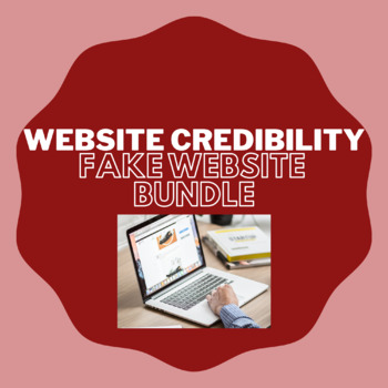 Preview of Website Credibility - Make Your Own Fake Website Bundle - Google Format