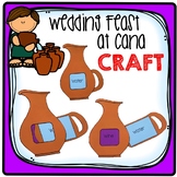 Wedding Feast at Cana Craft, Interactive Retelling Craft f