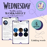 Wednesday Netflix show Episode 4 Worksheet: Grammar/Vocabu