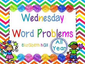 Preview of Wednesday Word Problem Bundled All Year {editable}