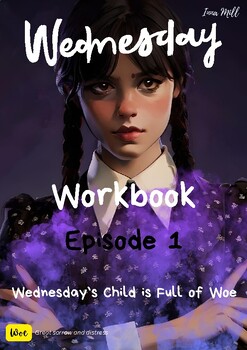 Preview of Wednesday Workbook / Episode 1 /  Step-by-step tasks / E-activities included