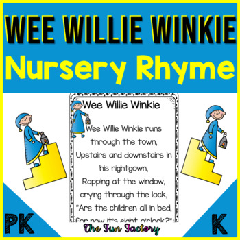 Preview of Wee Willie Winkie Nursery Rhyme Activities - PK and Kindergarten