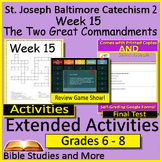 Week 15, St. Joseph Baltimore Catechism 2 Lesson 15 Game, 