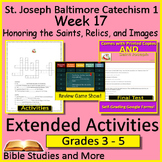 Week 17, St. Joseph Baltimore Catechism I Lesson 17 Game, 