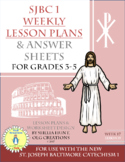 Week 17, St Joseph Baltimore Catechism I, Lesson Plan, Wor