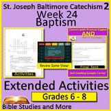 Week 24, St. Joseph Baltimore Catechism 2 Lesson 24 Game, 