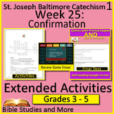 Week 25, St. Joseph Baltimore Catechism I Lesson 25 Game, 