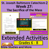 Week 27, St. Joseph Baltimore Catechism 2 Lesson 27 Game, 