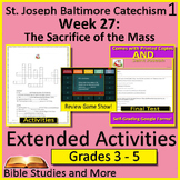 Week 27, St. Joseph Baltimore Catechism I Lesson 27 Game, 