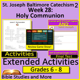 Week 28, St. Joseph Baltimore Catechism 2 Lesson 28 Game, 