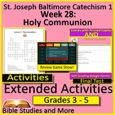 Week 28, St. Joseph Baltimore Catechism I Lesson 28 Game, 