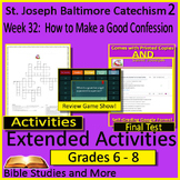 Week 32, St. Joseph Baltimore Catechism 2 Lesson 32 Game, 