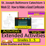 Week 32, St. Joseph Baltimore Catechism I Lesson 32 Game, 
