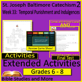 Week 33, St. Joseph Baltimore Catechism 2 Lesson 33 Game, 