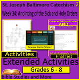Week 34, St. Joseph Baltimore Catechism 2 Lesson 34 Game, 