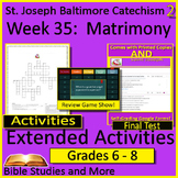 Week 35, St. Joseph Baltimore Catechism 2 Lesson 35 Game, 
