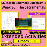 Week 36, St. Joseph Baltimore Catechism I Lesson 36 Game, 